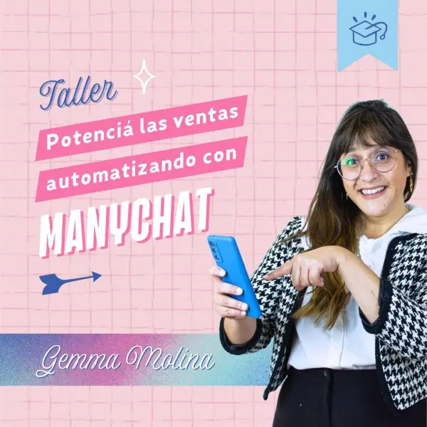 Potenciá las ventas automatizando con Manychat